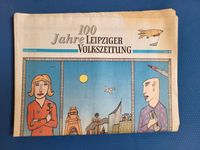 Leipziger Volkszeitung 100 Jahre Sonderausgabe Leipzig - Engelsdorf Vorschau