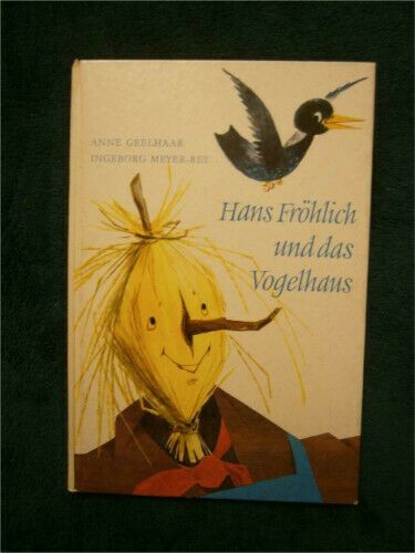 7 Kinderbücher u.a. Hans Fröhlich und das Vogelhaus, DDR 1976 in Berlin