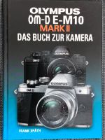 OLYMPUS OM-D E-M10 MARK II DAS BUCH ZUR KAMERA Hardcover Niedersachsen - Dissen am Teutoburger Wald Vorschau