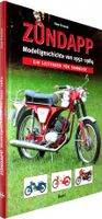 ZÜNDAPP Modellgeschichte 1952 - 1984 Bayern - Rechtmehring Vorschau