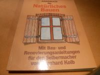 Handbuch für natürliches bauen - Bernard Kolb Bayern - Olching Vorschau