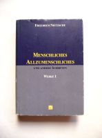 Menschliches Allzumenschliches und andere Werke | Werke 1“ | Frie Baden-Württemberg - Konstanz Vorschau