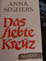 Buch "Das siebte Kreuz" von Anna Seghers Dresden - Dresden-Plauen Vorschau