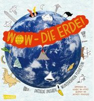 Kinder-Lernbuch / Marc ter Horst / Wow - Die Erde!: NEU Hessen - Rodgau Vorschau