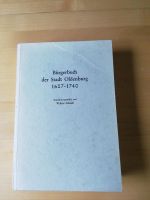 Bürgerbuch der Stadt Oldenburg 1607 bis 1740 Walter Schaub 1974 Hessen - Herborn Vorschau