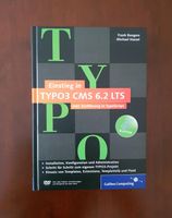 Fachbuch Einstieg in TYPO3 CMS 6.2 LTS, Bongers, Hassel, Galileo Hannover - Vahrenwald-List Vorschau