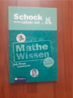 Schock deinen Lehrer mit Mathe Wissen; 8.-10. Klasse; V. Wollny Baden-Württemberg - Neuffen Vorschau