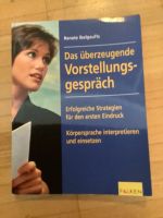 Das überzeugende Vorstellungsgespräch Renate Ibelgaufts Baden-Württemberg - Pfinztal Vorschau