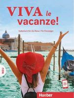 VIVA le vacanze !  Italienisch für die Reise Hueber Nordrhein-Westfalen - Voerde (Niederrhein) Vorschau
