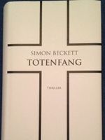 Simon Beckett Totenfang gebunden wie neu Oktober 2016 Niedersachsen - Weyhe Vorschau