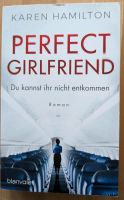 Roman "Perfekt Girlfriend" von Karen Hamilton Nordrhein-Westfalen - Moers Vorschau