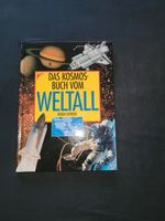 Das Kosmos-Buch vom Weltall - Robin Kerrod - NEU Nürnberg (Mittelfr) - Oststadt Vorschau