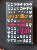 Letztendlich sind wir dem Universum egal - David Levithan (LGBTQ) Niedersachsen - Rodewald Vorschau