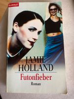 Futonfieber  - Jamie Holland Baden-Württemberg - Hochdorf Vorschau