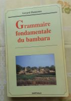 Grammatik des Bambara von Mali Baden-Württemberg - Ehingen (Donau) Vorschau