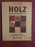 Holz erkennen und benutzen Buch Bayern - Freilassing Vorschau