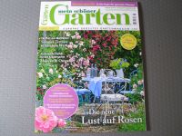 "mein schöner Garten" Juni 2016 (Die neue Lust auf Rosen) Niedersachsen - Brackel Vorschau
