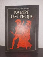 Kampf um Troja * Gustav Schwab * Kinderbuchverlag DDR 1.Auflage Dresden - Cotta Vorschau