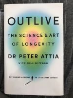 Outlive - Dr. Peter Attia Berlin - Charlottenburg Vorschau