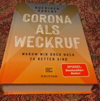 Rüdiger Dahlke Corona als Weckruf - wie neu - ungelesen Altona - Hamburg Bahrenfeld Vorschau