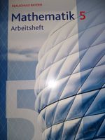 Mathematik 5 Arbeitsheft + Lösungen RS Bayern - neuer Lehrplan Bayern - Meitingen Vorschau