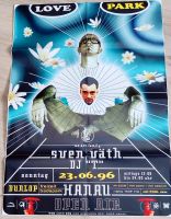 Sven Väth Plakat Love Park Hanau 23.6.1996 Mayday Rheinland-Pfalz - Bitburg Vorschau