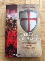 Der Fall von Akkon Roger Crowley Berlin - Treptow Vorschau