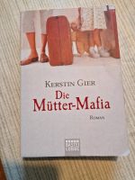 Mütter Mafia Kerstin Gier Bayern - Selb Vorschau