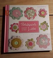 Neu! TOPP Buch Patchwork-Liebe Geschenk Bayern - Attenkirchen Vorschau