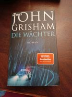 John Grisham die Wächter Nordrhein-Westfalen - Oberhausen Vorschau