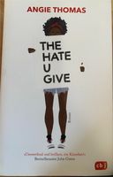 The Hate you give (Deutsch) Baden-Württemberg - Isny im Allgäu Vorschau