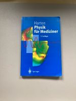 Physik für Mediziner Harten 9. Auflage Bonn - Bonn-Zentrum Vorschau
