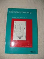 Schwangerenvorsorge-Sabine de Wall u. Michael Glaubitz neu 19€ Bonn - Hardtberg Vorschau