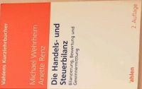 Die Handels- und Steuerbilanz 2.Auflage Wehrheim/Renz Baden-Württemberg - Ulm Vorschau