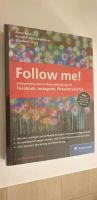 Follow me Online Marketing Social Media Buch neu Nordrhein-Westfalen - Hamm Vorschau