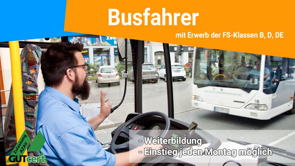 Weiterbildung Busfahrer/in mit Erwerb FS-Klasse B, D, DE in Berlin