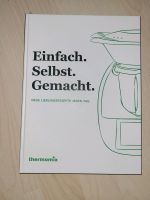 Thermomix Rezeptbuch Einfach. Selbst. Gemacht Nordrhein-Westfalen - Iserlohn Vorschau