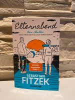 Sebastian Fitzek -Elternabend- wie neu Niedersachsen - Bückeburg Vorschau