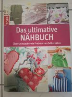 Topp das ultimative Nähbuch Hessen - Bensheim Vorschau