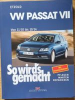 So wirds gemacht Reparaturbuch VW Passat 7 von Etzold Bayern - Bärnau Vorschau