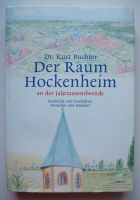 Hockenheim - Der Raum Hockenheim, Geschichte + Geschichten Baden-Württemberg - Mühlhausen Vorschau