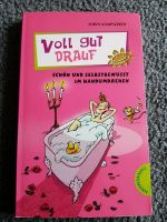 Jugendbuch "Voll gut drauf " Frankfurt am Main - Sachsenhausen Vorschau