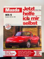 Jetzt helfe ich mir selbst Mazda MX-5 1989-1998 Bayern - Medlingen Vorschau