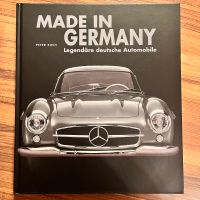 Made in Germany - Legendäre deutsche Automobile Bildband Bayern - Burtenbach Vorschau