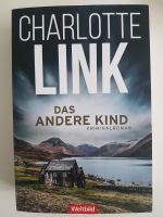 Das andere Kind - Charlotte Link Sachsen-Anhalt - Völpke Vorschau