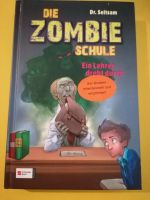 Die Zombie Schule Ein Lehrer dreht durch Rheinland-Pfalz - Ludwigshafen Vorschau