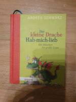 Buch Andrea Schwarz Der kleine Drache Hab-mich-lieb 2009 Sachsen-Anhalt - Halle Vorschau