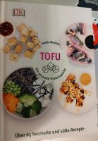 Die gesunde Proteinquelle Tofu Kochbuch Thüringen - Erfurt Vorschau