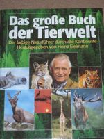 Das große Buch der Tierwelt 1994 Weltbild Verlag 3-98350-374-9 Sachsen - Oppach Vorschau