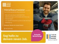 Metallbaumeister (m/w/d) (Thein Grimm Marre) *4000 - 5000 EUR/Monat* in Braunschweig Metallbearbeitung Niedersachsen - Braunschweig Vorschau